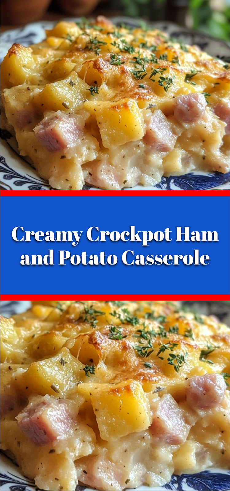 Creamy Crockpot Ham and Potato Casserole