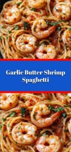 Garlic Butter Shrimp Spaghetti