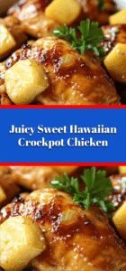Juicy Sweet Hawaiian Crockpot Chicken